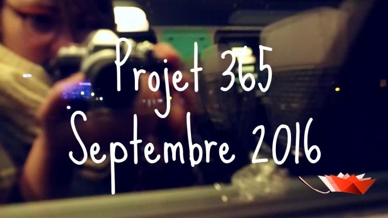 Projet Vidéo 365 : Septembre